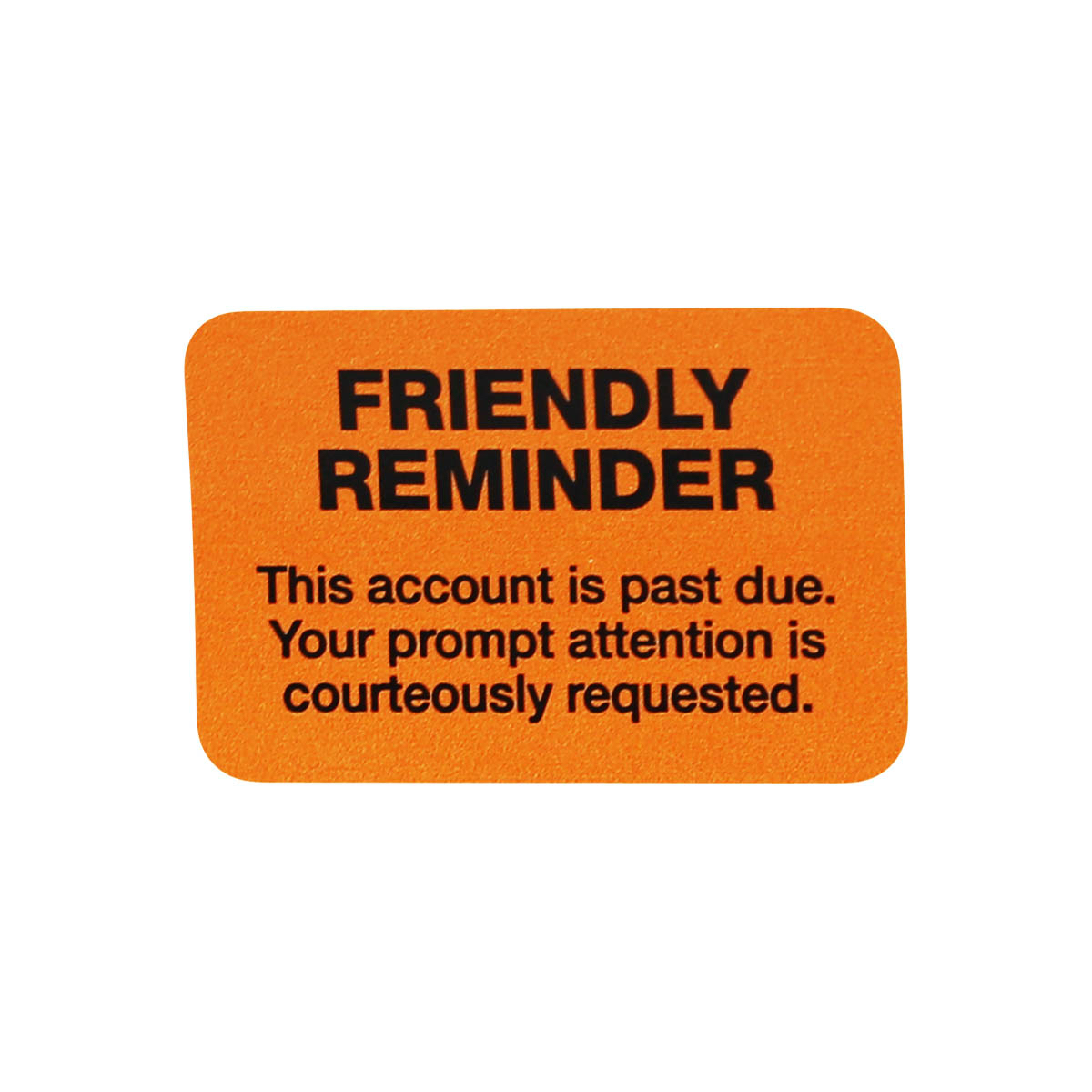 Overdue Account, Friendly Payment Reminder Label, 1-5/8 x 7/8