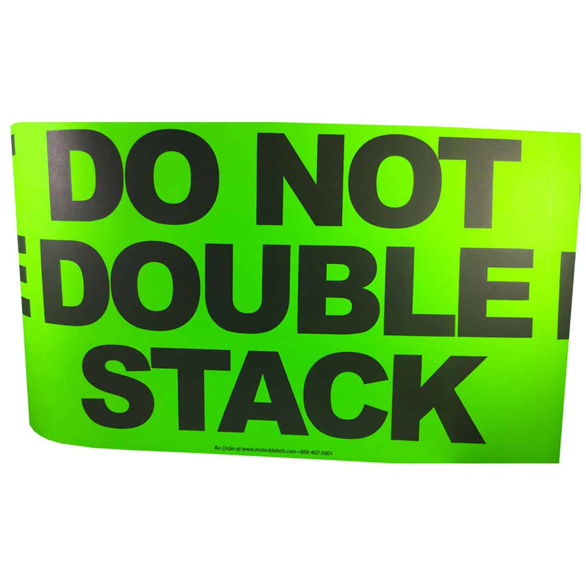 Do Not Double Stack Labels - Flo Green