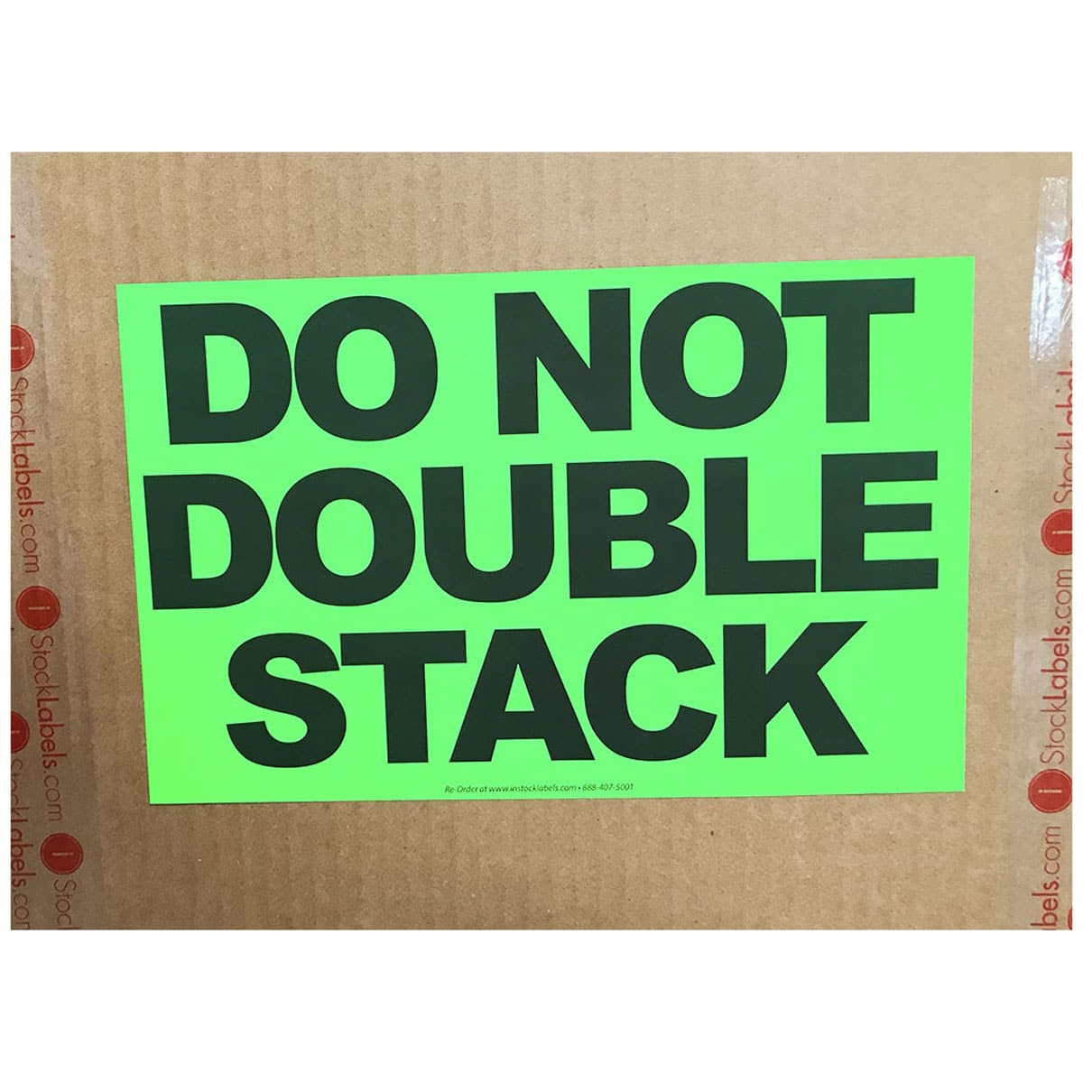 Do Not Double Stack Labels - Flo Green