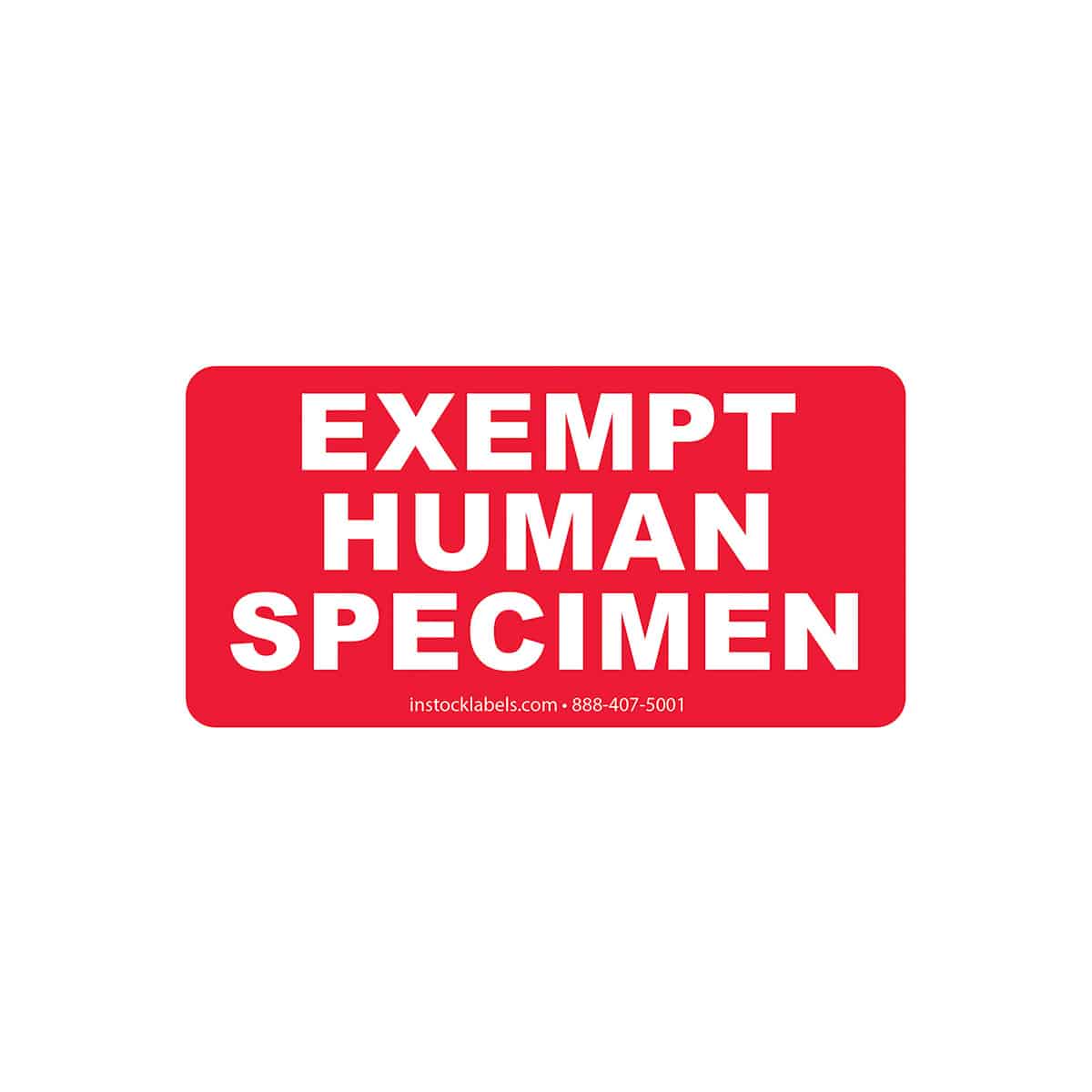 Exempt Human Specimen Warning Labels 1.5" x 3"