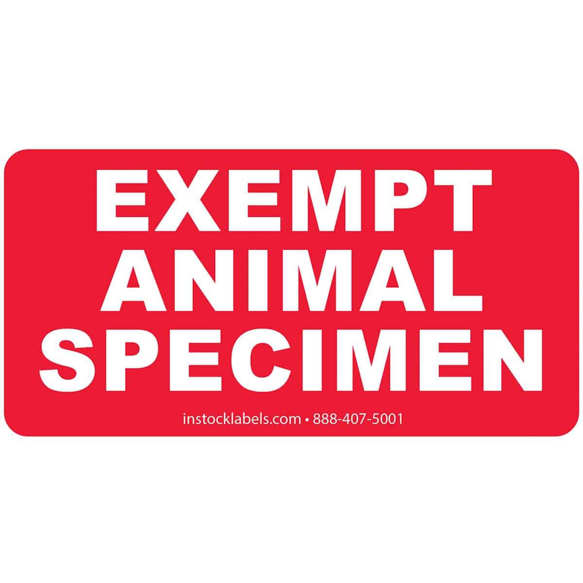 Exempt Animal Specimen Warning Labels 1.5" x 3"