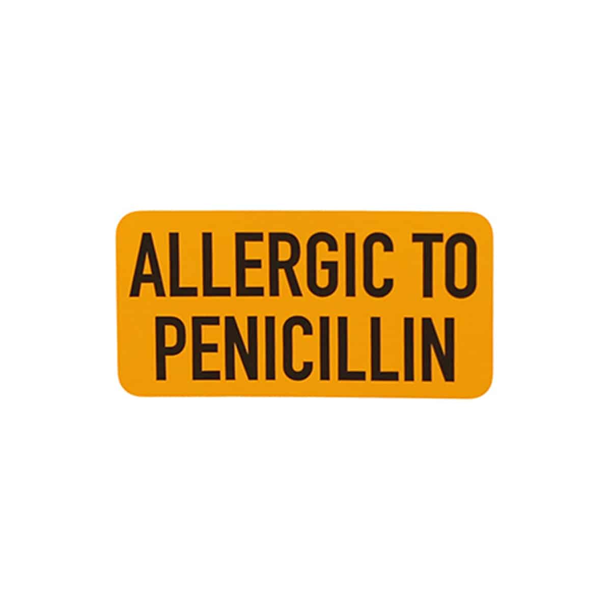 Allergic to Penicillin Labels Medical Warning